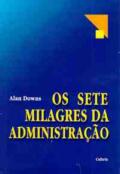 Os sete milagres da administração