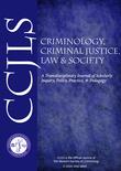 Journal of Criminology, Criminal Justice, Law & Society (CCJLS)