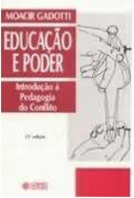 Educação e poder : introdução à pedagogia do conflito