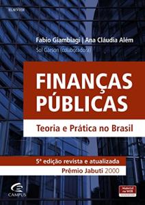 Finanças públicas : teoria e prática no Brasil
