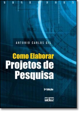 Como elaborar projetos de pesquisa