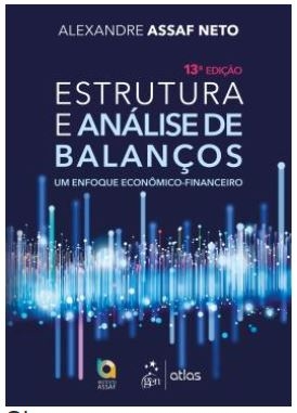 Estrutura e análise de balanços : um enfoque econômico-financeiro