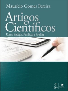Artigos científicos : como redigir, publicar e avaliar
