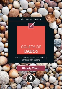 Coleta de dados [Digital] : debates e métodos fundamentais em pesquisa social