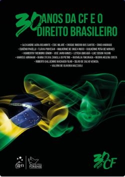 30 anos da CF e o direito brasileiro
