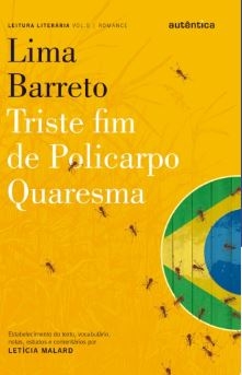 Triste fim de Policarpo Quaresma [Digital] : texto integral