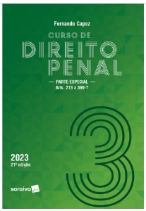 Curso de direito penal  v. 3 : parte especial: arts. 213 a 359-T