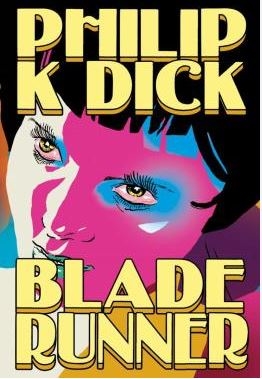 Blade runner - androides sonham com ovelhas elétricas? [Impresso]
