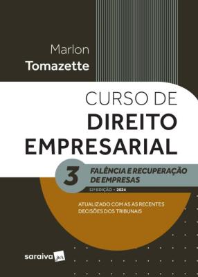 Curso de direito empresarial  v. 3 : falência e recuperação de empresas