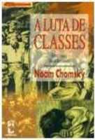 A luta de classes : entrevistas a David Barsamian