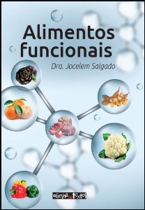 Alimentos funcionais e compostos bioativos [Digital]