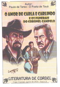 O amor de Carla e Carlindo e os funerais do Coronel Campelo