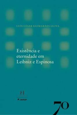 Existência e eternidade em Leibniz e Espinosa