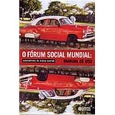 O Forum Social Mundial : manual de uso