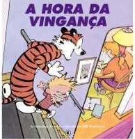 A hora da vingança