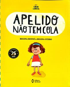 Apelido não tem cola