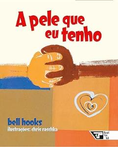 A pele que eu tenho