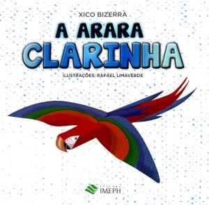 A arara Clarinha