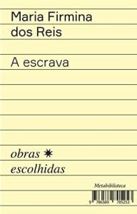 A escrava : antologia de prosa e versos