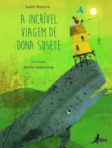 A incrível viagem de dona Susete