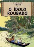O Ídolo roubado.