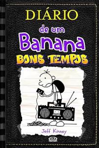 Diário de um Banana : bons tempos