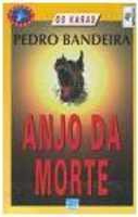  Anjo da morte.