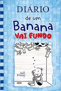 Diário de um Banana : vai fundo