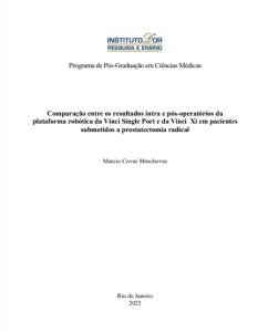 Comparação entre os resultados intra e pós-operatórios da plataforma robótica da Vinci Single Port e da Vinci Xi em pacientes submetidos a prostatectomia radical