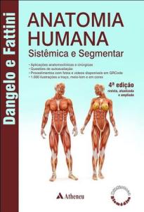 Anatomia humana  : sistêmica e segmentar