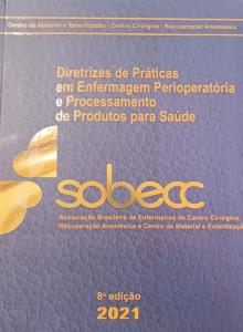Diretrizes de Práticas em Enfermagem Perioperatória e Processamento de Produtos para Saúde