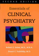 Essentials of Clinical Psychiatry