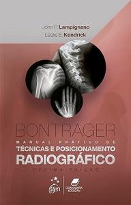Bontrager tratado de posicionamento radiográfico e anatomia associada