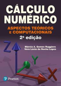 Cálculo numérico : aspectos teóricos e computacionais