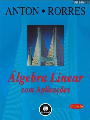 Álgebra linear com aplicações