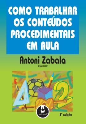 Como trabalhar os conteúdos procedimentais em aula