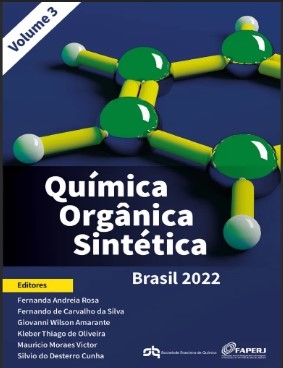 Química orgânica sintética [recurso eletrônico] : Brasil 2022: volume 3