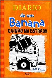 Diário de um banana : caindo na estrada