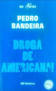 Droga de americana! : mais uma aventura dos Karas!