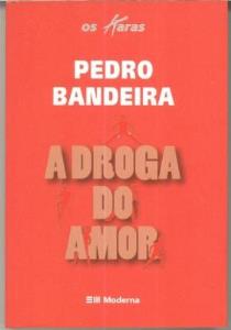 A droga do amor : mais uma aventura com os Karas