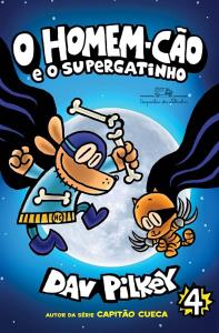 O Homem-Cão = e o supergatinho