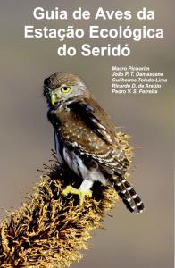 Guia de aves da Estação Ecológica do Seridó
