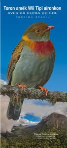 Aves da Serra do Sol  = Roraima Brasil