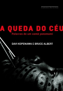 A queda do céu : palavras de um xamã yanomani