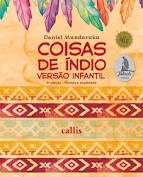 Coisas de índio : versão infantil