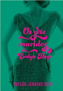Os sete maridos de Evelyn Hugo
