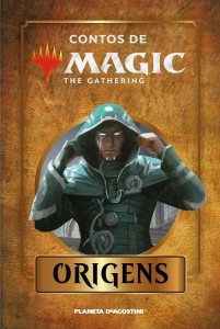 Contos de Magic : the gathering : origens