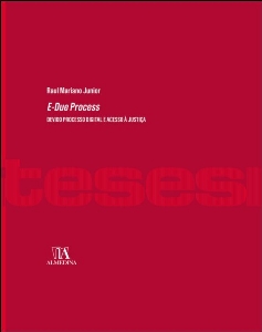 E-due process : devido processo diital e acesso à justiça