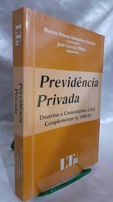 Previdência privada : doutrina e comentários à lei complementar n. 109/01