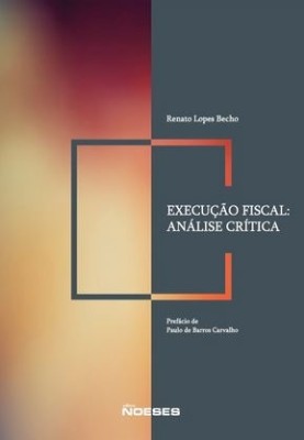 Execução fiscal : análise crítica